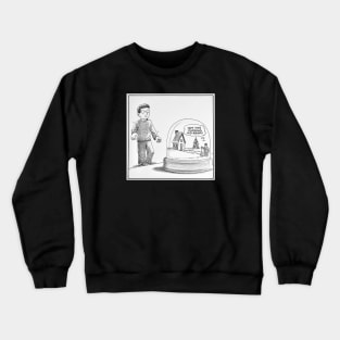 Life in a Dome Crewneck Sweatshirt